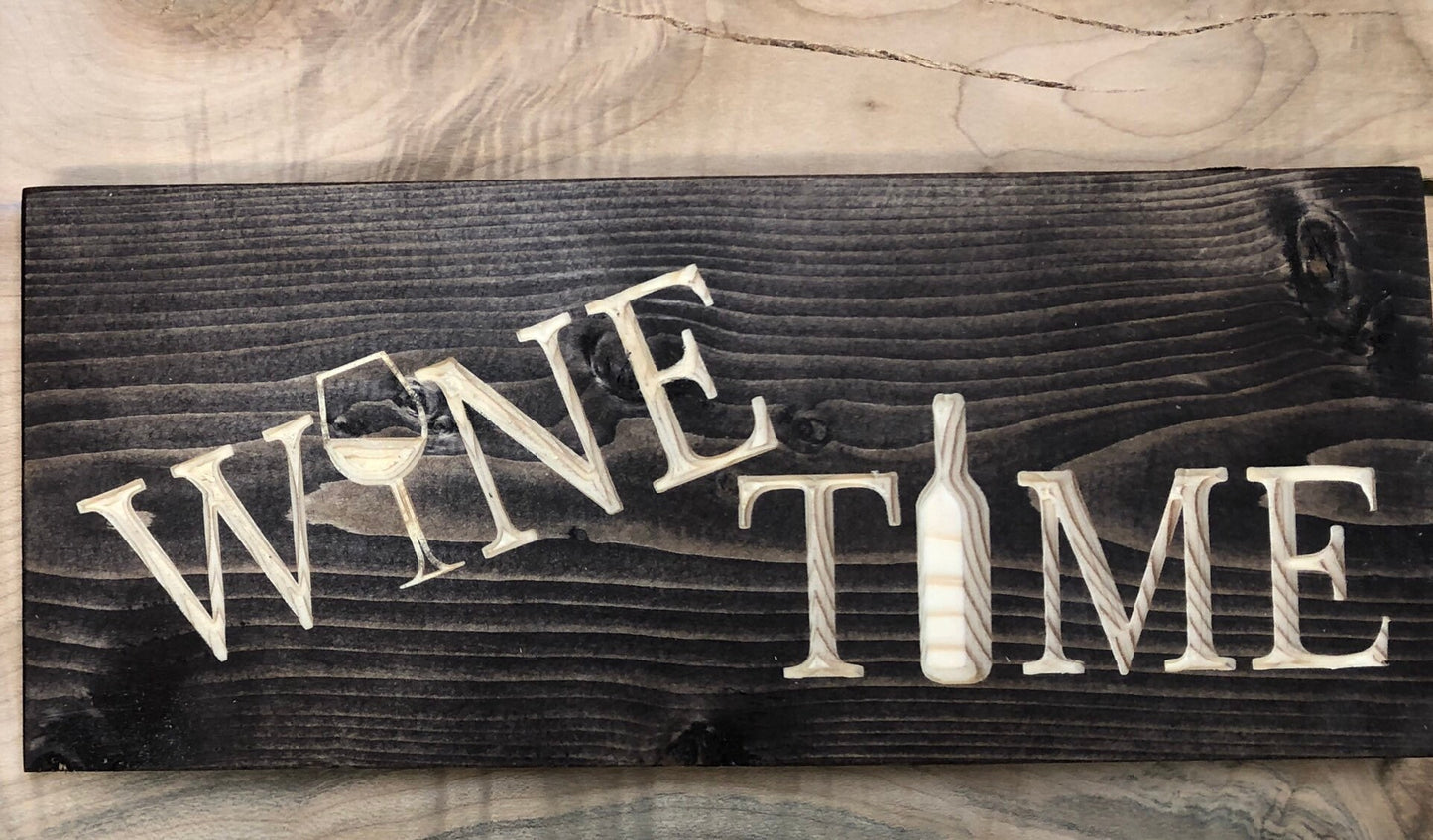 Wine Time carved sign